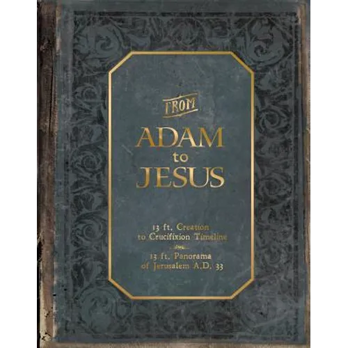 From Adam to Jesus - Hardcover