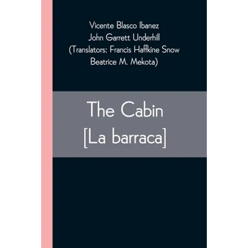 The Cabin [La barraca] - Paperback