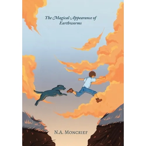 The Magical Appearance of Earthworms - Hardcover