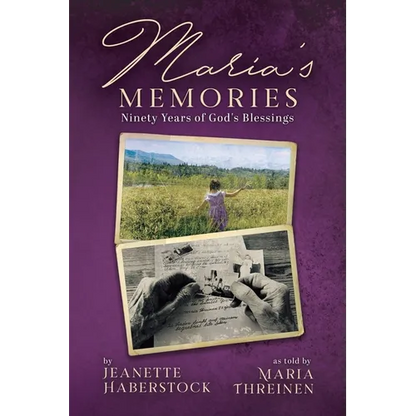 Maria's Memories: Ninety Years of God's Blessings - Paperback