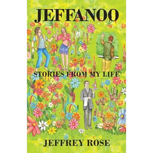 Jeffanoo: Stories from My Life - Paperback