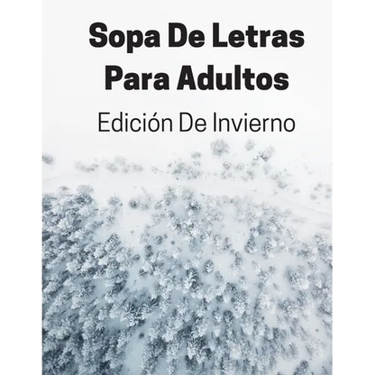 Sopa De Letras Para Adultos Edición De Invierno: Rompecabezas De Letras Grandes Con Soluciones - Paperback