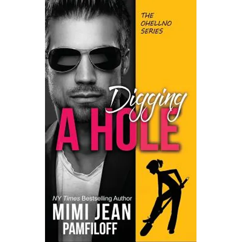Digging a Hole - Paperback