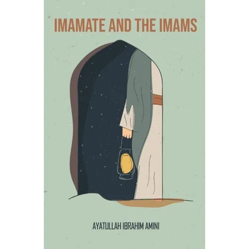 Imamate and the Imams - Paperback