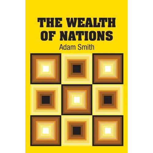 The Wealth of Nations - Paperback