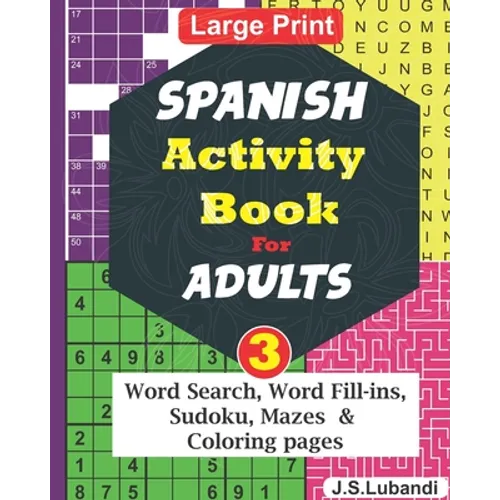 SPANISH Activity Book for ADULTS; Vol.3 - Paperback