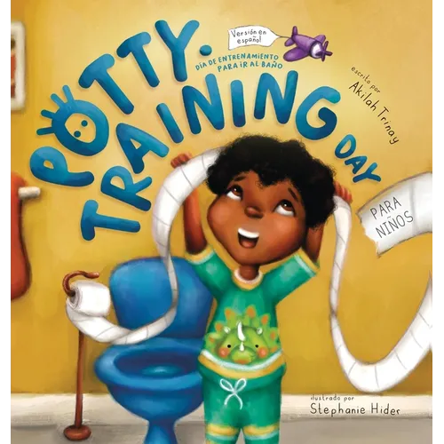Día de entrenamiento para ir al baño: Para niños - Hardcover