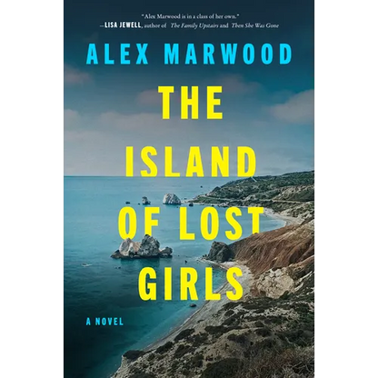 The Island of Lost Girls - Paperback