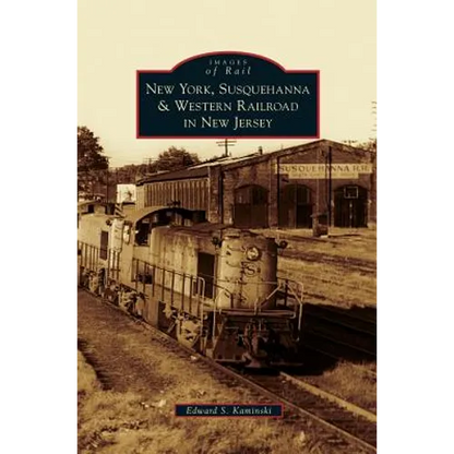 New York, Susquehanna & Western Railroad in New Jersey - Hardcover