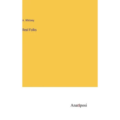 Real Folks - Hardcover