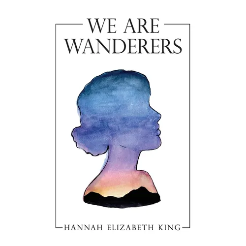 We Are Wanderers - Paperback