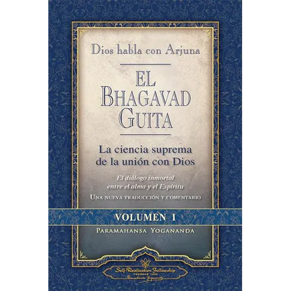 Dios Habla Con Arjuna: El Bhagavad Guita, Vol. 1: La Ciencia Suprema de La Unin Con Dios - Paperback