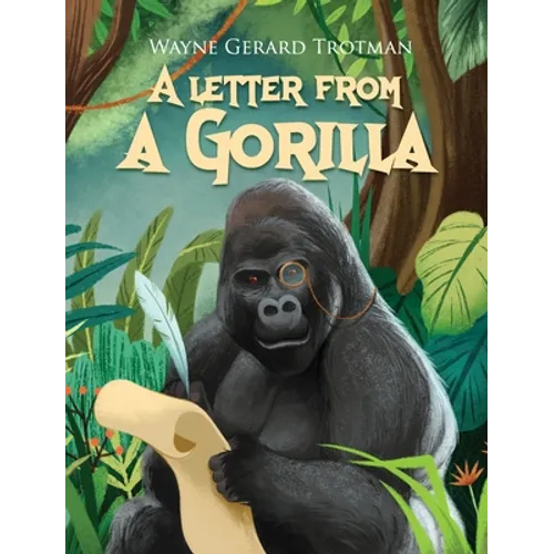 A Letter from a Gorilla - Hardcover