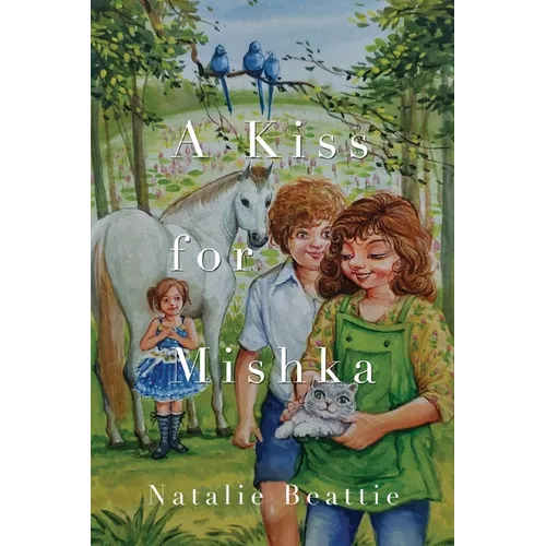 A Kiss for Mishka - Paperback