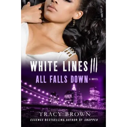 White Lines III: All Falls Down - Paperback