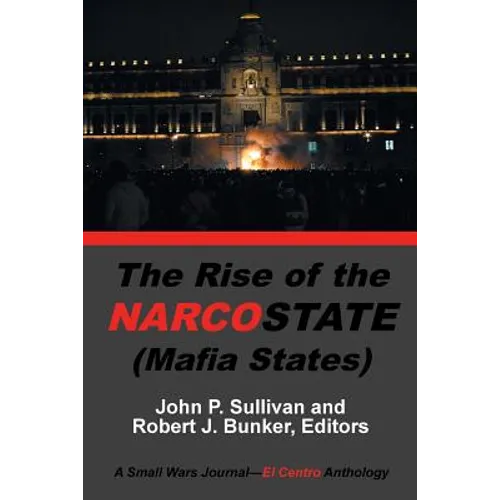 The Rise of the Narcostate - Paperback