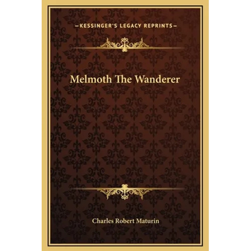 Melmoth The Wanderer - Hardcover