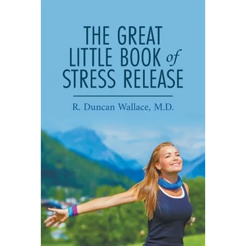 The Great Little Book of Stress Release - Paperback