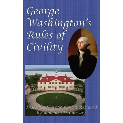 George Washington's Rules of Civility - Hardcover