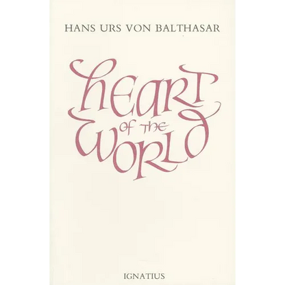Heart of the World - Paperback