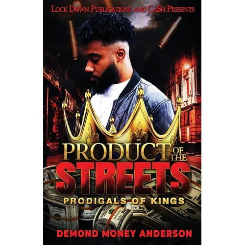 Product of the Streets - Paperback