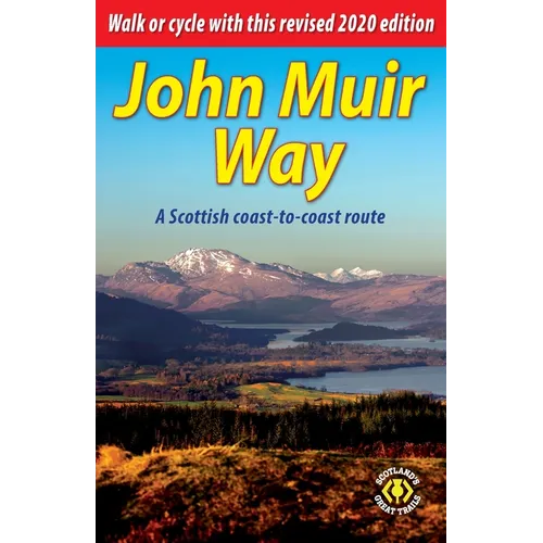 John Muir Way: A Scottish coast-to-coast route - Paperback