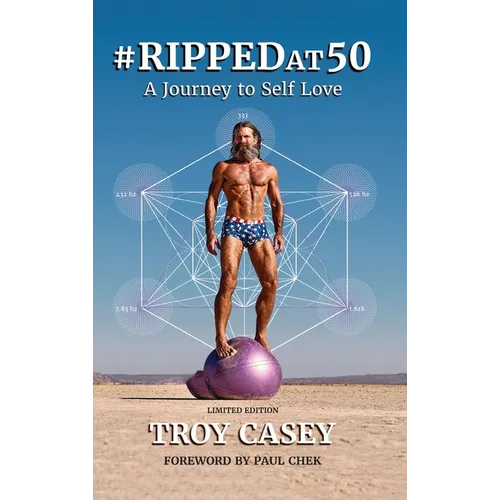 #Rippedat50: A Journey to Self Love - Hardcover
