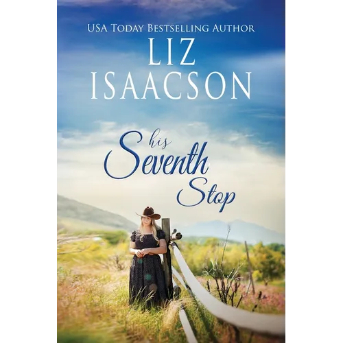 His Seventh Stop: A Hammond Family Farm Novel - Paperback