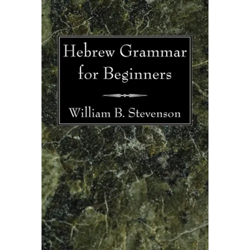 Hebrew Grammar for Beginners - Paperback