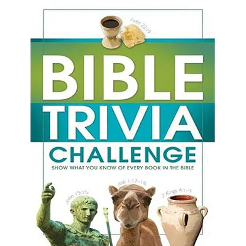 Bible Trivia Challenge: 2,001 Questions from Genesis to Revelation - Paperback
