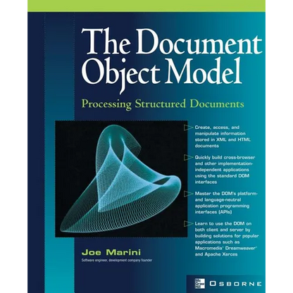 Document Object Model: Processing Structured Documents - Paperback