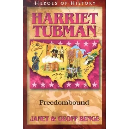 Harriet Tubman: Freedombound - Paperback