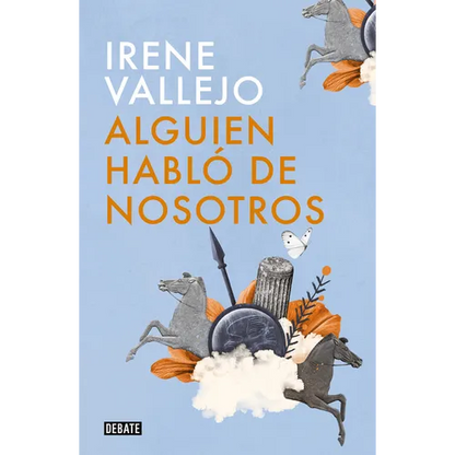 Alguien Habló de Nosotros / Someone Spoke of Us - Paperback