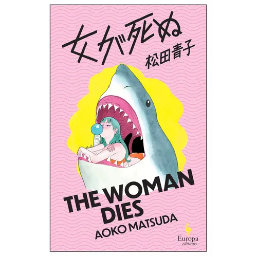 The Woman Dies - Paperback