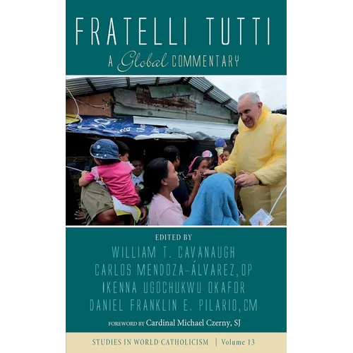 Fratelli Tutti: A Global Commentary - Hardcover