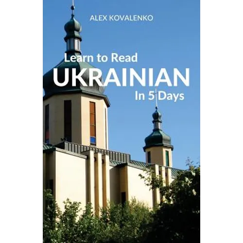 Learn to Read Ukrainian in 5 Days - Paperback