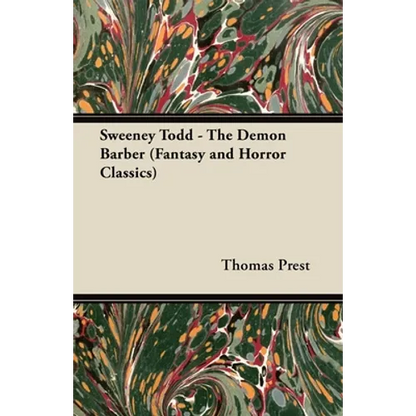 Sweeney Todd - The Demon Barber (Fantasy and Horror Classics) - Paperback