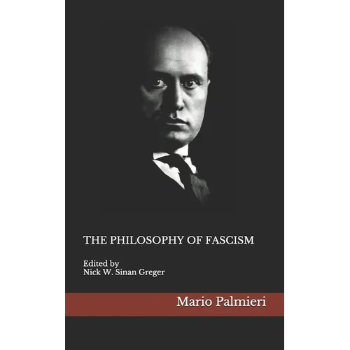 The Philosophy of Fascism - Paperback