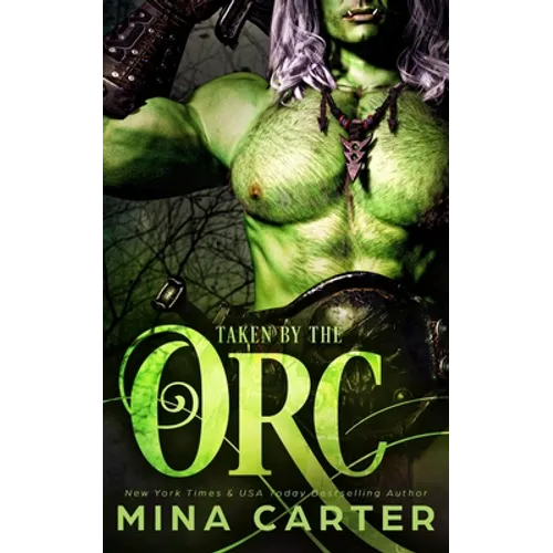 Taken by the Orc - Paperback