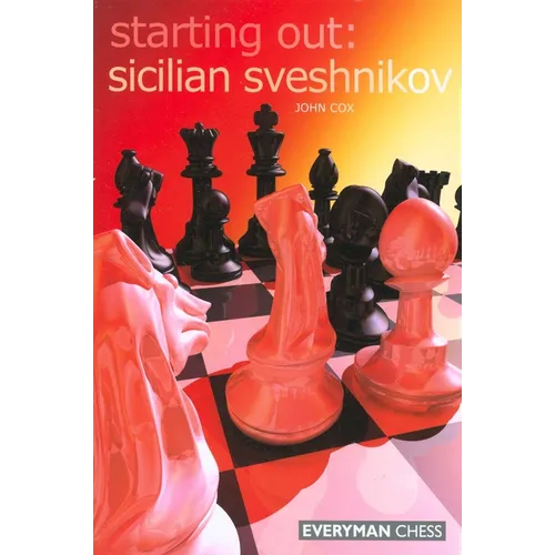 Starting Out: Sicilian Sveshnikov - Paperback