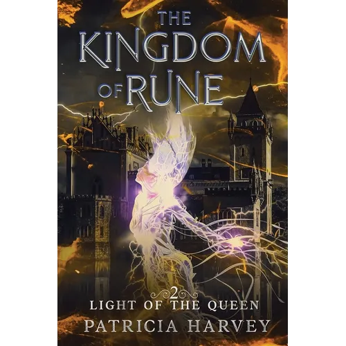 The Kingdom of Rune: Light of the Queen - Paperback