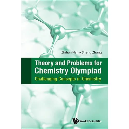 Theory and Problems for Chemistry Olympiad - Hardcover