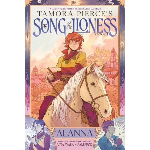 Alanna (Song of the Lioness, Book 1): A Graphic Novel Adaptation - Hardcover