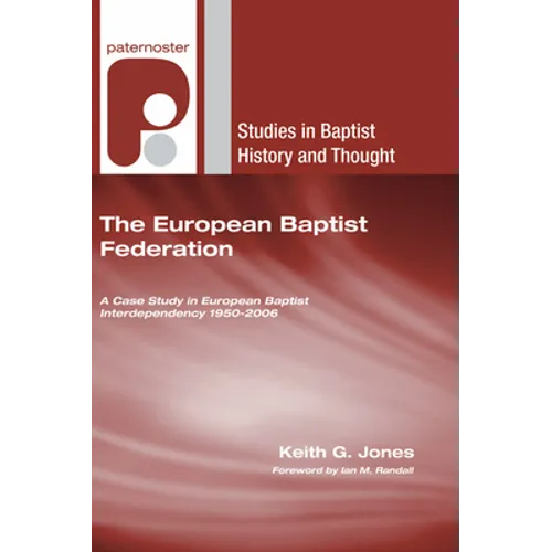 The European Baptist Federation - Hardcover