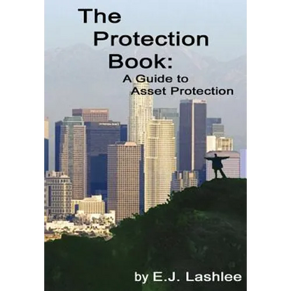 The Protection Book. A Guide to Asset Protection - Hardcover