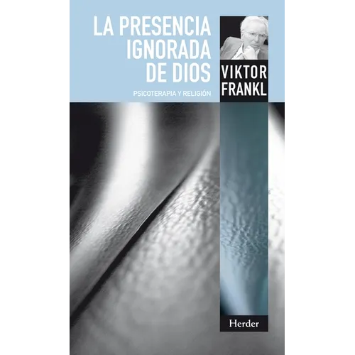 Presencia Ignorada de Dios, La - Paperback