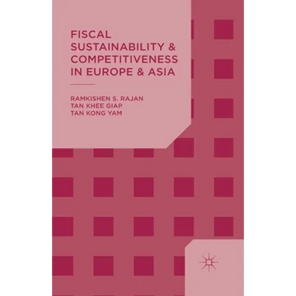 Fiscal Sustainability and Competitiveness in Europe and Asia - Paperback