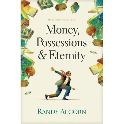 Money, Possessions and Eternity - Paperback