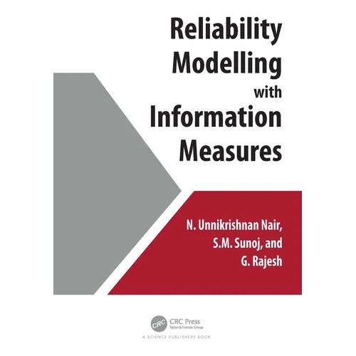 Reliability Modelling with Information Measures - Paperback
