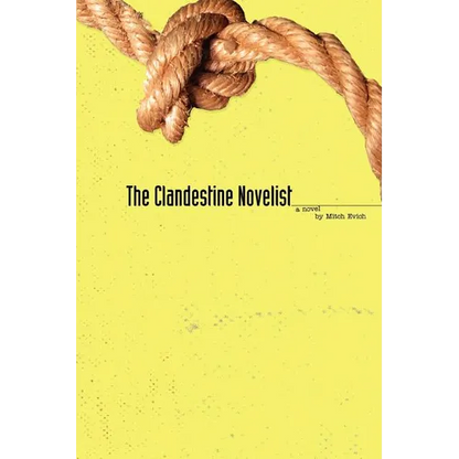 The Clandestine Novelist - Paperback